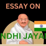 Essay on Gandhi Jayanti in English